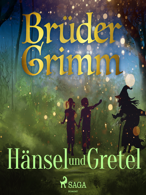Title details for Hänsel und Gretel by Brüder Grimm - Available